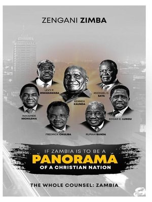 cover image of If Zambia is to be a Panorama of a Christian Nation